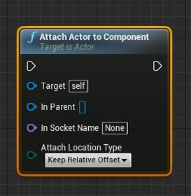 AttachActorToComponent.png